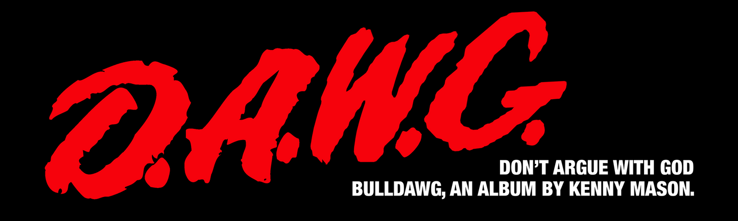 D.A.W.G Bumper Sticker